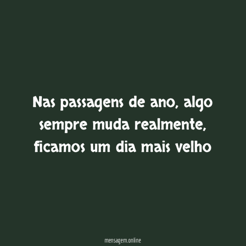 Nas passagens de ano