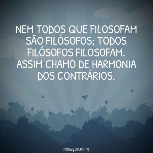Nem todos que filosofam são filósofos