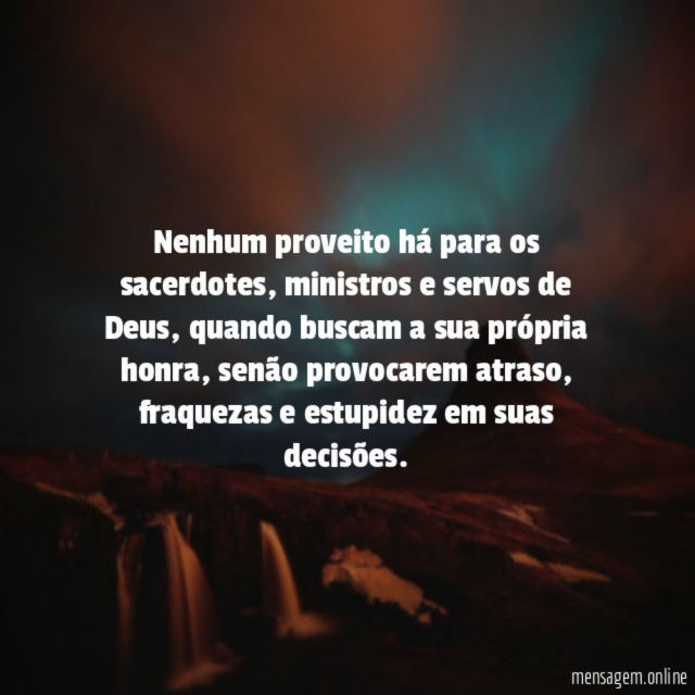 Nenhum proveito há para os sacerdotes