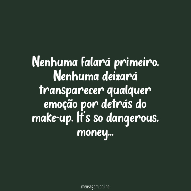 Nenhuma falará primeiro