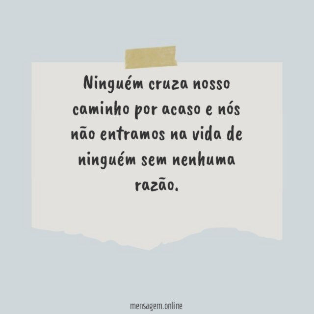 Ninguém cruza nosso caminho