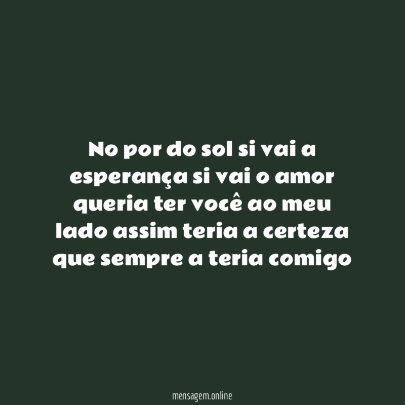 No por do sol si vai a esperança