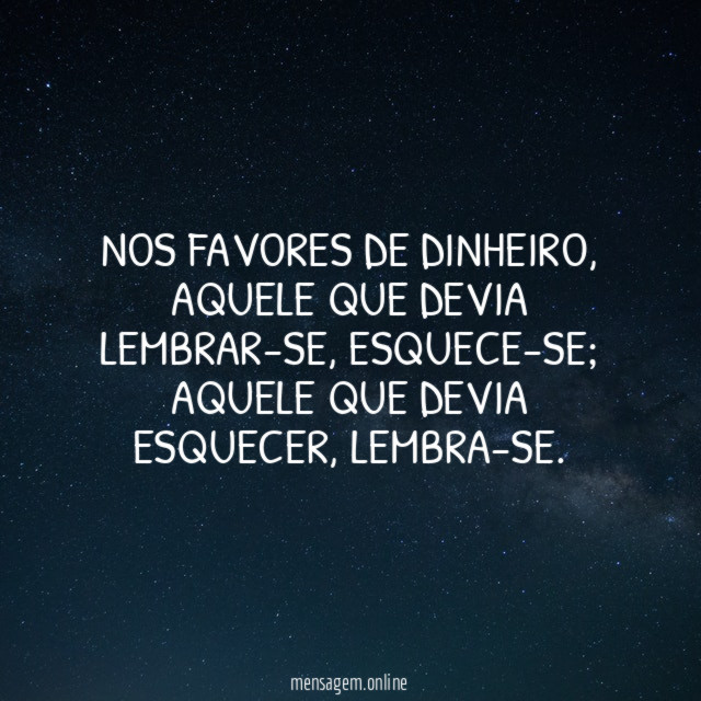 Nos favores de dinheiro