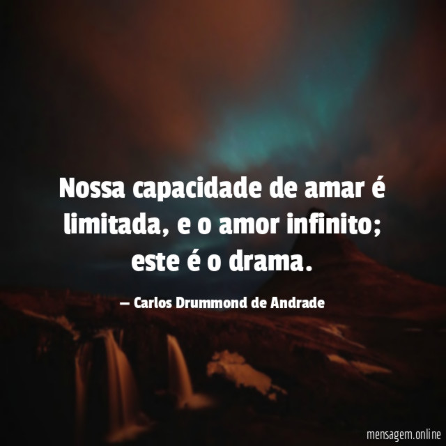 Nossa capacidade de amar é limitada