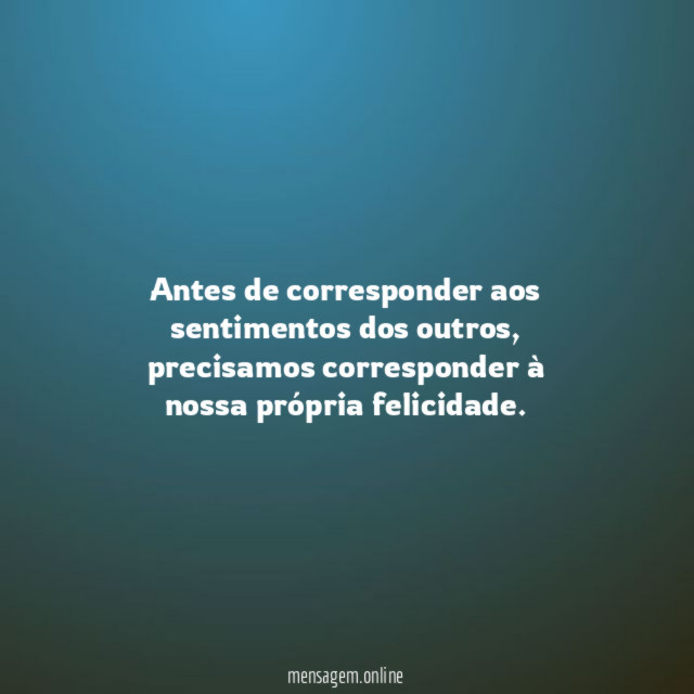 Nossa própria felicidade