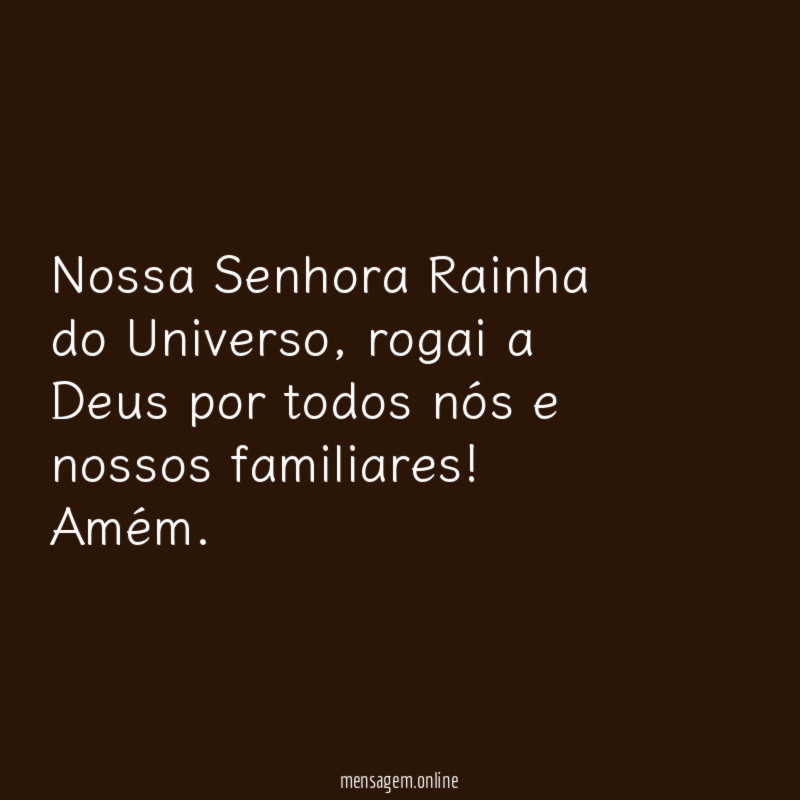 Nossa Senhora Rainha do Universo
