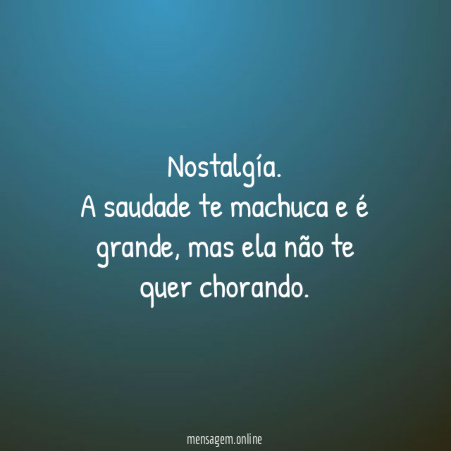 Nostalgía.