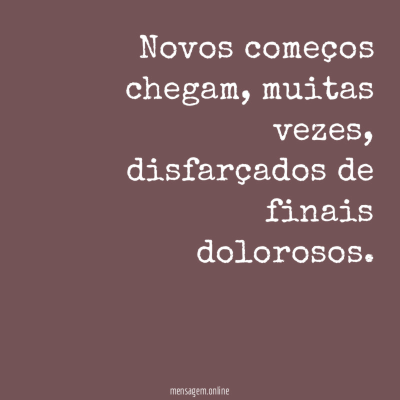 Novos começos chegam