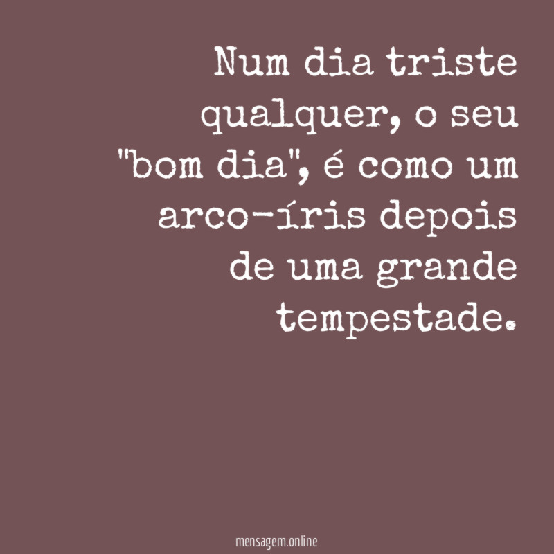 Num dia triste qualquer