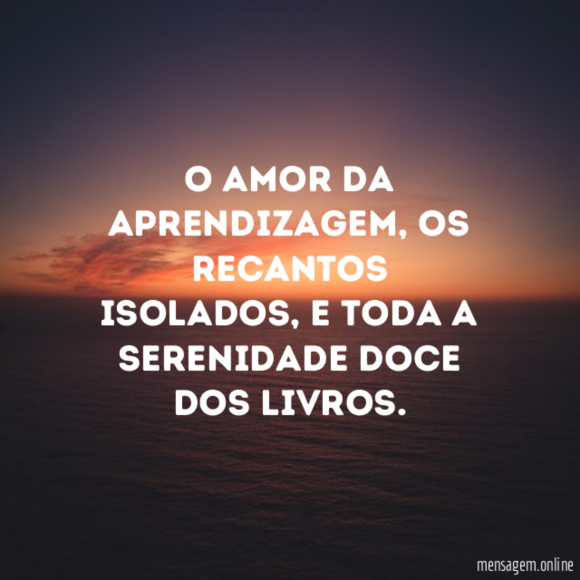O amor da aprendizagem