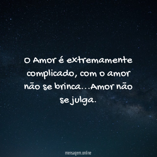 O Amor é extremamente complicado