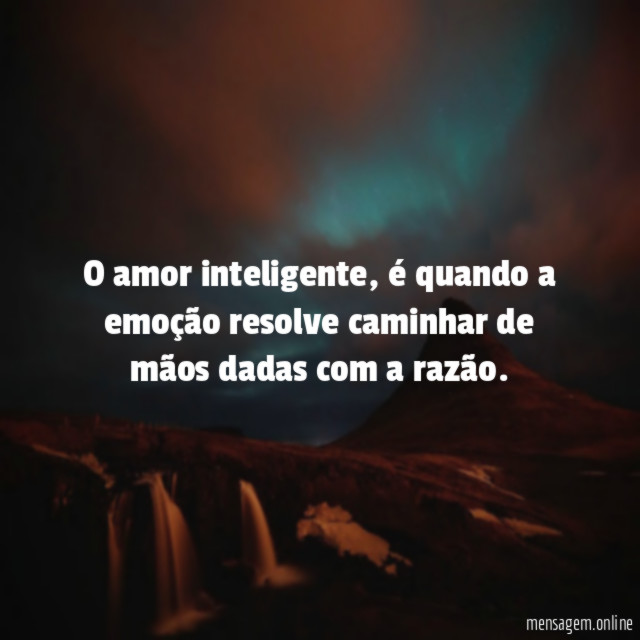 O amor inteligente