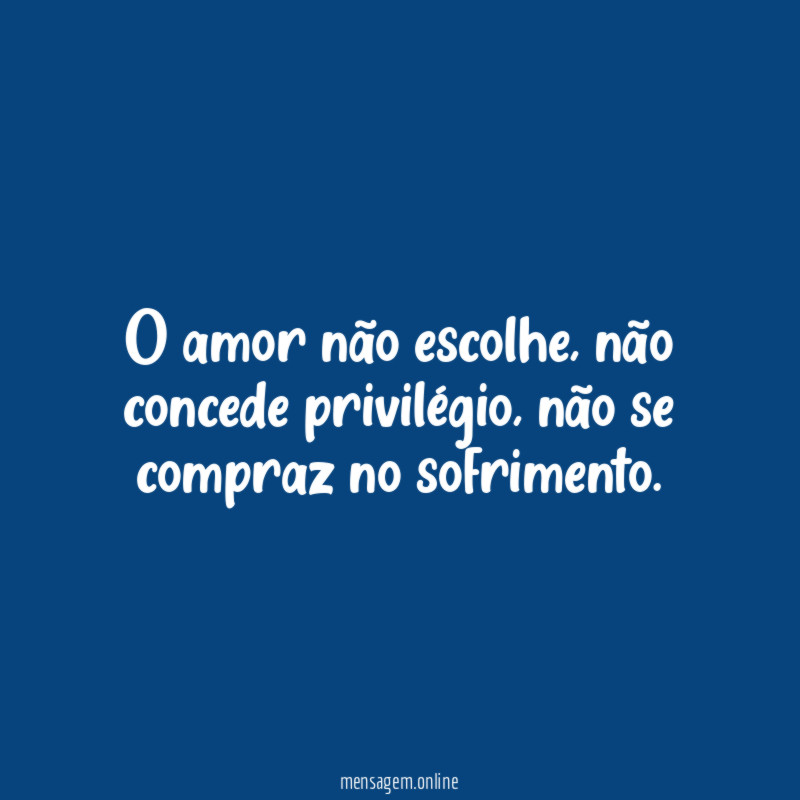 O amor não escolhe
