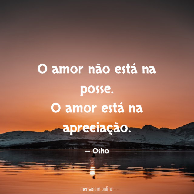 O amor não está na posse