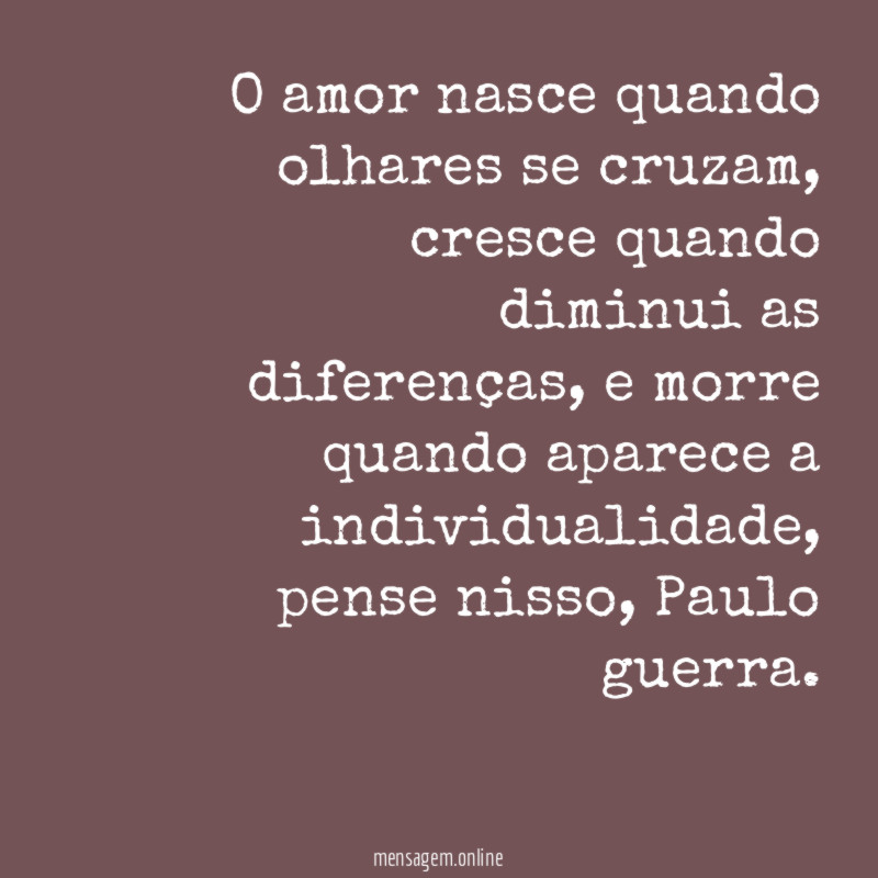 O amor nasce quando olhares se cruzam