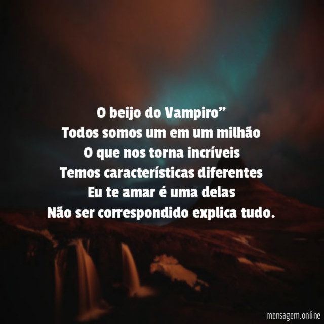 "O beijo do Vampiro”