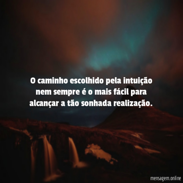 O caminho escolhido pela intui o nem sempre