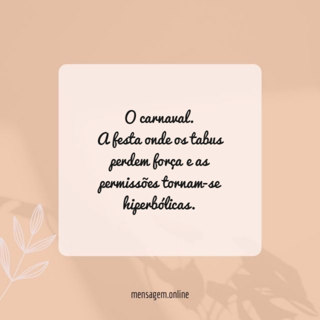 O carnaval