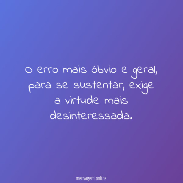 O erro mais óbvio e geral