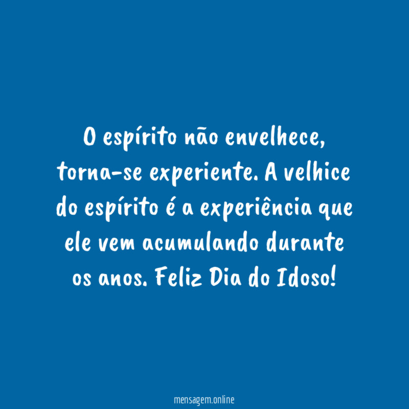 O espírito não envelhece