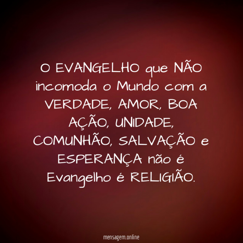 O EVANGELHO que NÃO incomoda o Mundo com a VERDADE