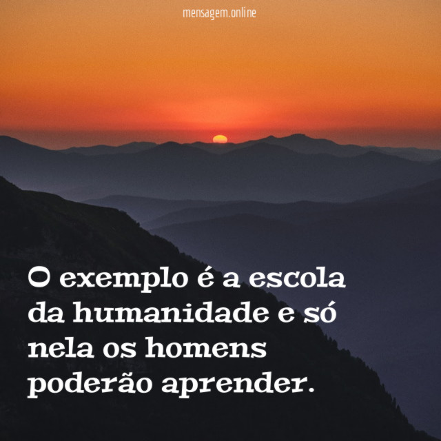 O exemplo é a escola da humanidade e