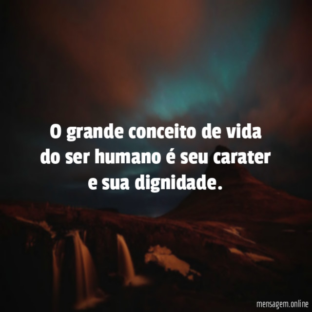 O grande conceito de vida do ser humano
