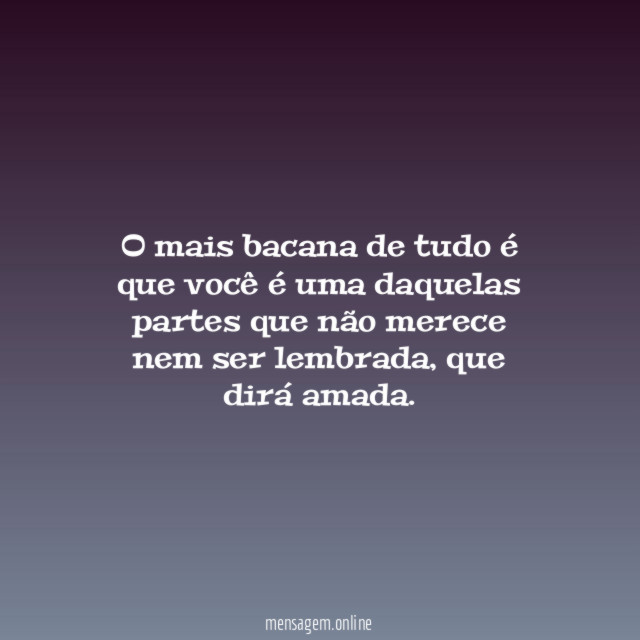 O mais bacana de tudo é que você
