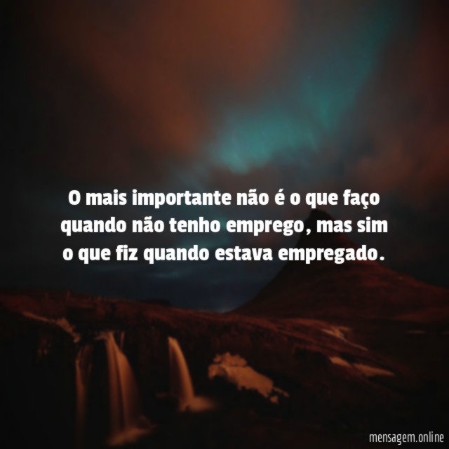 O mais importante não é o que faço