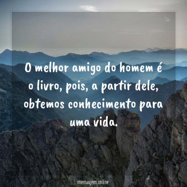 O melhor amigo do homem é o livro