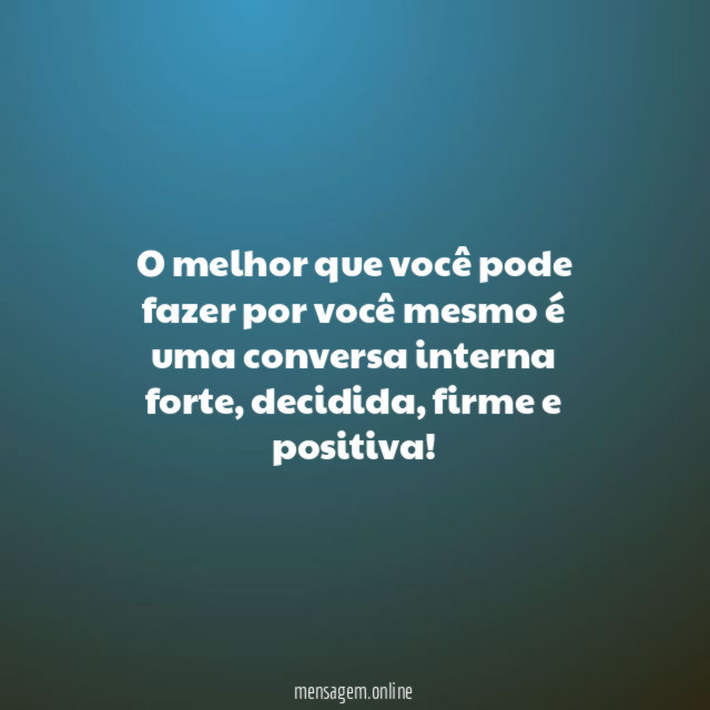 O melhor que você pode fazer por você
