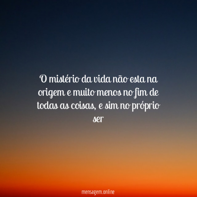 O mistério da vida não esta na origem