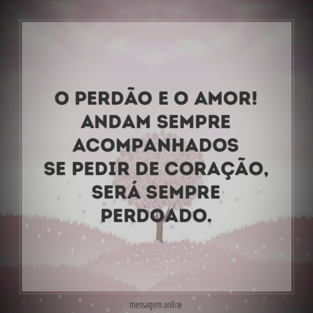 O perdão e o amor