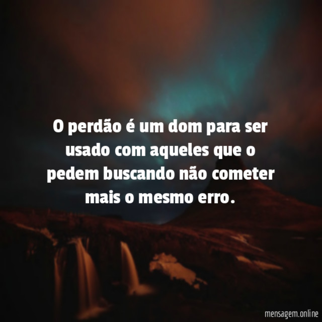 O perdão é um dom para ser usado