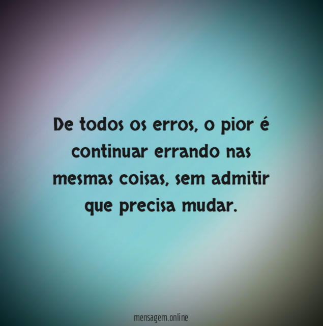 O pior erro