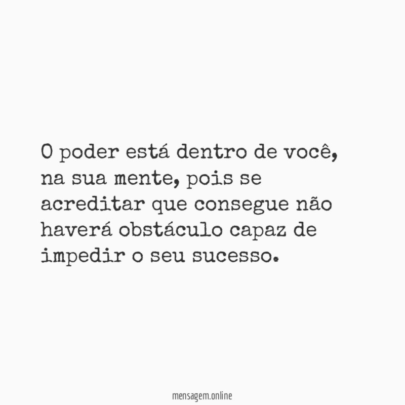 O poder está dentro de você