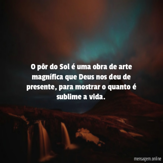 O pôr do Sol é uma obra de