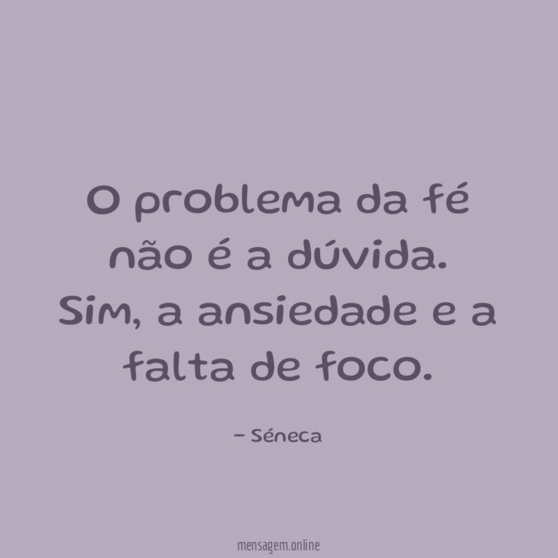 O problema da fé não é a dúvida