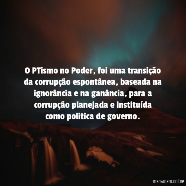 O PTismo no Poder