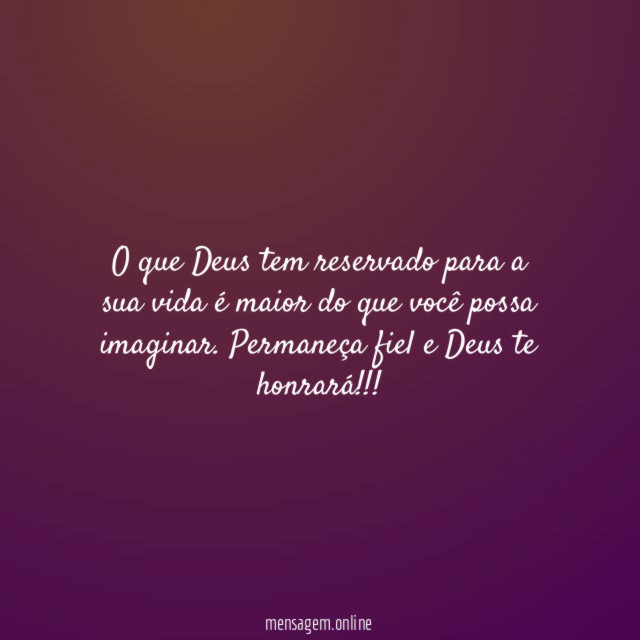 O que Deus tem reservado para a sua