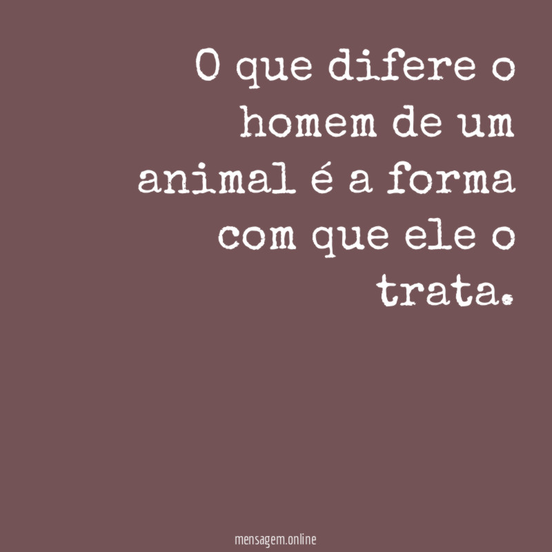 O que difere o homem de um animal