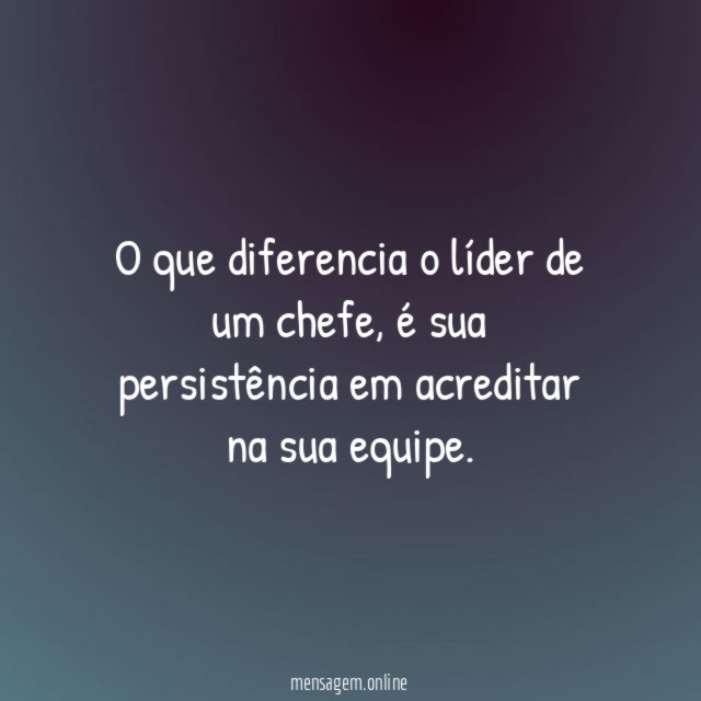 O que diferencia o líder de um chefe