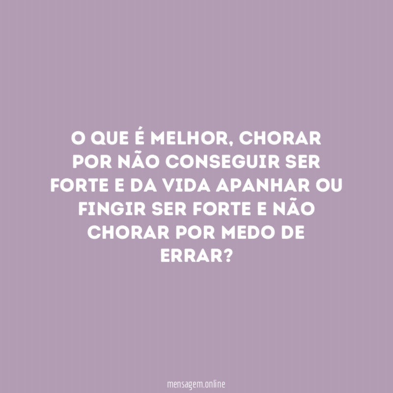 O que é melhor