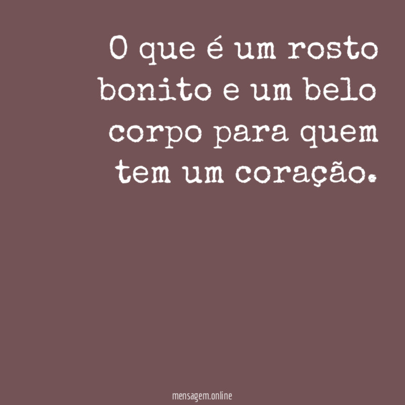 O que é um rosto bonito e um