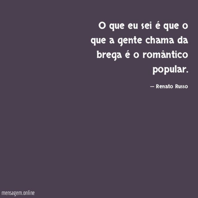 O que eu sei é que o que