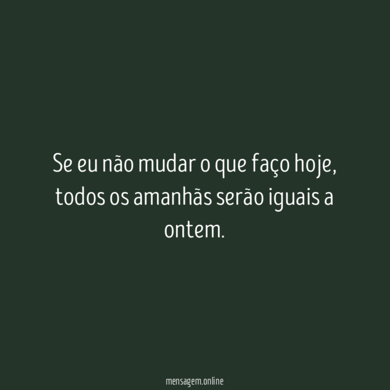 O que faço hoje