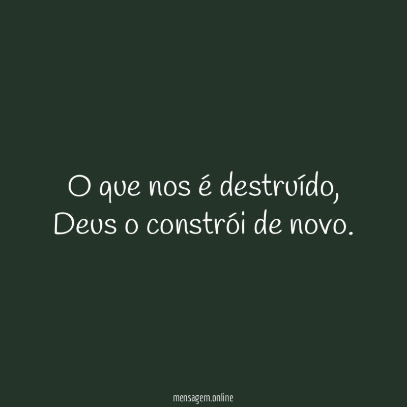 O que nos é destruído