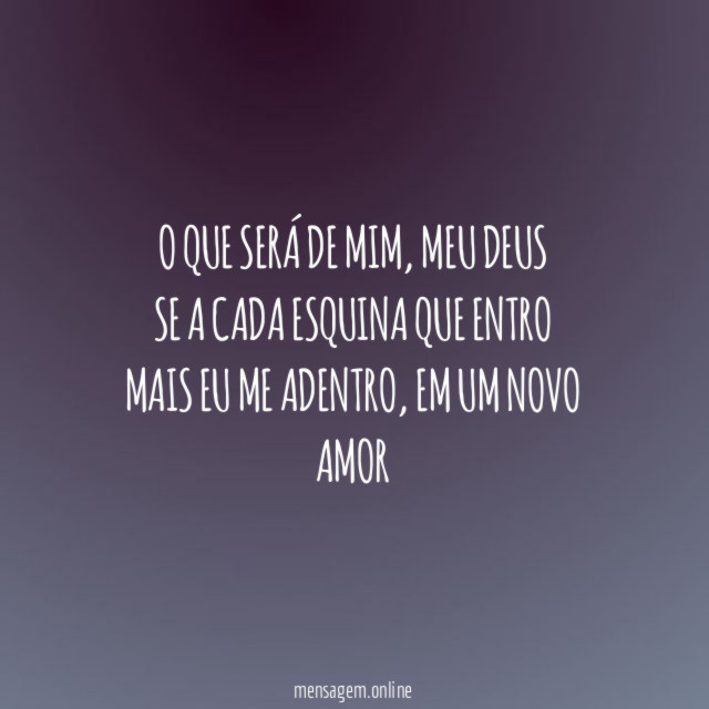 O que será de mim