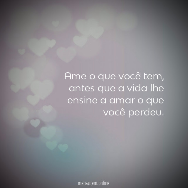 O que você tem