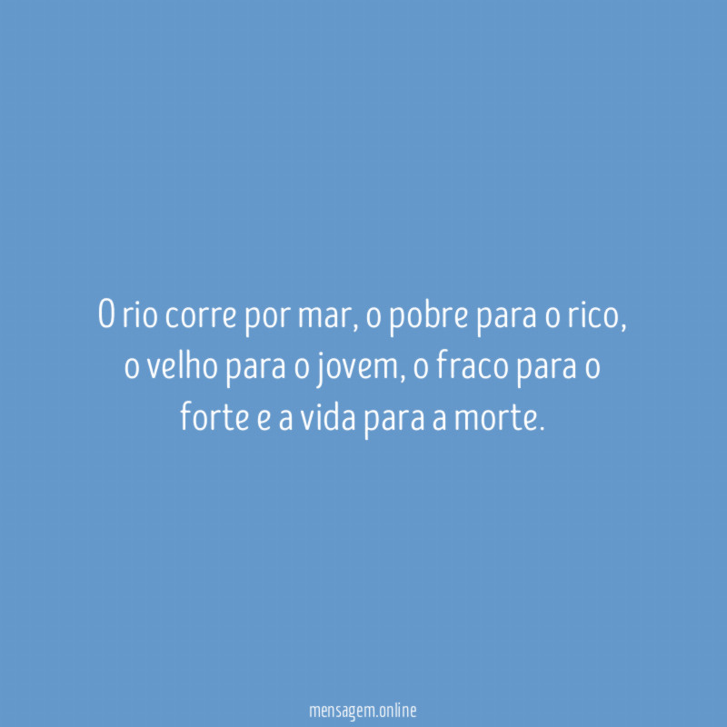 O rio corre por mar